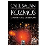 Kozmos Evrenin ve Yaşamın Sırları