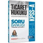 Kpss A Grubu Ticaret Hukuku Soru Bankası Çözümlü İndeks Akademi