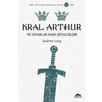 Kral Arthur ve Yuvarlak Masa Şövalyeleri - Howard Pyle
