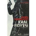 KRAL FIDYESI BIR ŞÜPHENİN ROMANI - JAMES GRIPPANDO