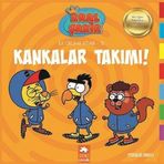 Kral Şakir İlk Okuma 15 - Kankalar Takımı - Eksik Parça Yayınları