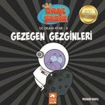 Kral Şakir İlk Okuma 8 Gezegen Gezginleri - Eksik Parça Yayınları