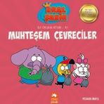 Kral Şakir Muhteşem Çevreciler - Eksik Parça Yayınları