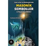 Kral Sardur Yayınları Masonik Semboller Ve Hayatımıza Etkileri - Cami Ve Kur'An Süslemelerinde