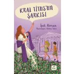 Kral Titus’un Şarkısı - İpek Arman