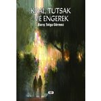 Kral Tutsak ve Engerek Barış Tolga Görmez