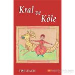 Kral ve Köle - Tim Leach
