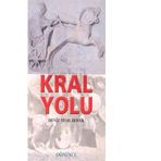 Kral Yolu - Deniz Yeşilırmak