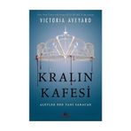 Kralın Kafesi - Victoria Aveyard