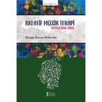 Kreatif Müzik Terapi-Duyguların Tınısı-Müzik Eğitimi Yayınları