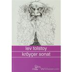 Kreutzer Sonat - lev nikolayevich tolstoy