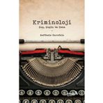 Kriminoloji: Suç Suçlu ve Ceza - Raffaele Garofalo