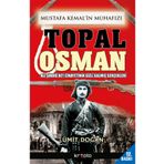 Kripto Basım Yayın Mustafa Kemal'in Muhafızı Topal Osman