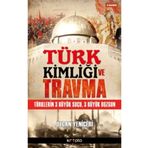 Kripto Basım Yayın Türk Kimliği ve Travma