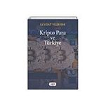 Kripto Para ve Türkiye Levent Yıldırım