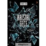 Kristal Gece - Ferhat Atik