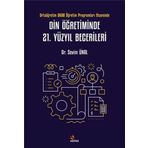 Kriter Din Öğretiminde 21. Yüzyıl Becerileri - Ortaöğretim DKAB Öğretim Programları Ekseninde