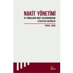 Kriter Nakit Yönetimi ve Firmaların Nakir Bulundurmasını Etkileyen Faktörler