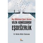 Kriter Vilen Komissarov Eşdeğerlik - Rus Dilbilimsel Çeviri Kuramı