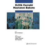 Kritik Cerrahi Hastanın Bakımı - Nobel Tıp Kitabevi