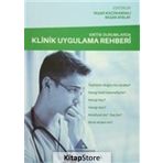 Kritik Durumlarda Klinik Uygulama Rehberi / Yaşar Küçükardalı