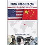 Kritik Madenler Çağı - Enerji Dönüşümünün Jeopolitiği