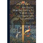 Kritische Bemerkungen Zu Varro Und Lateinischen Glossaren