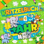 Kritzelbuch ab 4 Jahr: Kreatives Malbuch für Kinder | Große Bilder für erste Malversuche | Entwickeln Sie Feinmotorik und Fantasie