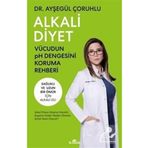 Kronik Kitap Alkali Diyet - Vücudun Ph Dengesini Koruma Rehberi