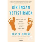 Kronik Kitap Bir Insan Yetiştirmek & Ne Istediğini Bilen, Yarının Güçlü Bireyleri