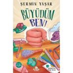 Kronik Kitap Büyüdüm Ben Şermin Yaşar Imzalı