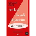 Kronik Kitap Herkes Kendi Hayatının Kahramanı