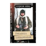 Kronik Kitap Imkansız Coğrafyalar + Jüstinyen: Imparator, Asker, Aziz - Hayır