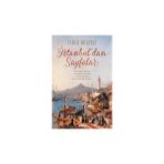 Kronik Kitap Istanbul'dan Sayfalar + Abelard ve Heloisein Mektupları + Mor Salkımlı Ev - Hayır