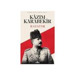 Kronik Kitap Kazım Karabekir - Hayatım + Marco Polo Seyahatnamesi + Büyük Komutanlar Seti 10 Kitap + Yitik Kızlar - Hayır