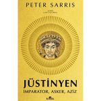 Kronik Kitap Kronik Jüstinyen - Peter Sarris İmparator, Asker, Aziz Konulu Kitap 496 Sayfa