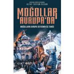 Kronik Kitap Moğollar Avrupa'da - Moğolların Avrupa Seferinin Üç Tanığı (1241-1242) - Avrupa Tarihi Dizisi