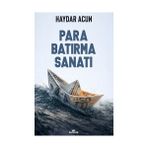 Kronik Kitap Para Batırma Sanatı Haydar Acun 176 Sayfa Ciltsiz Türkçe Yayın Evi