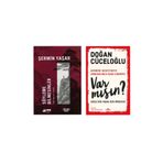 Kronik Kitap Söyleme Bilmesinler Şermin Yaşar - Var Mısın? - Doğan Cüceloğlu