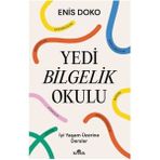 Kronik Kitap Yedi Bilgelik Okulu Enis Doko 368 Sayfa Türkçe Ciltsiz Normal Boy