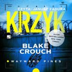 Krzyk (Wayward Pines)