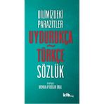 KTB Yayınları Uydurukça Türkçe Sözlük - Numan Aydoğan Ünal