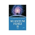 Kuantum Fiziği 2 - Gökhan Budak Abdulhalik Karabulut
