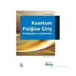 KUANTUM FIZIĞINE GIRIŞ PROBLEMLERI VE ÇÖZÜMLERI ÇÖZÜMLÜ 94 PROBLEM - MUSTAFA DIKICI