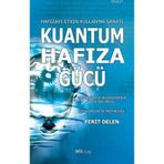 KUANTUM HAFIZA GÜCÜ HAFIZAYI ETKIN KULLANMA KILAVUZU - FERIT DELEN