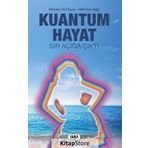 Kuantum Hayat: Sır Açığa Çıktı - Kolektif