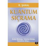 KUANTUM SIÇRAMA - R. ŞANAL