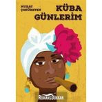 Küba Günlerim- Murat Çoküreten