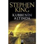 KUBBE'NIN ALTINDA - STEPHEN KING