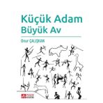 Küçük Adam Büyük Av - Pegem Akademi Yayıncılık